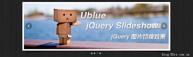 jQuery图片切换效果 – Ublue jQuery Slideshow